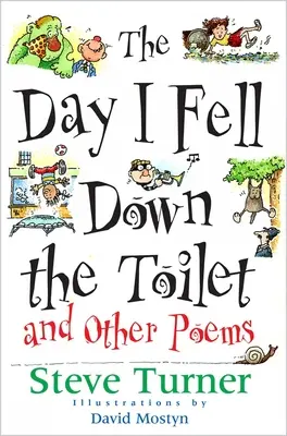 El día que me caí por el retrete - The Day I Fell Down the Toilet