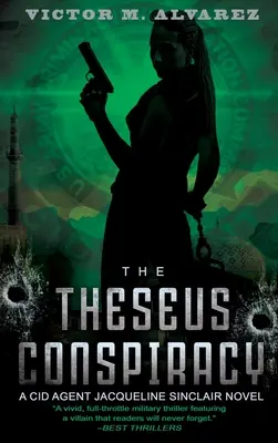 La conspiración de Teseo: Una novela de la agente Jacqueline Sinclair - The Theseus Conspiracy: A CID Agent Jacqueline Sinclair Novel