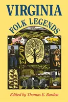 Leyendas populares de Virginia - Virginia Folk Legends
