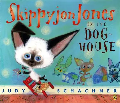 Skippyjon Jones en la perrera - Skippyjon Jones in the Doghouse