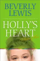 Colección Holly's Heart Tres: Libros 11-14 - Holly's Heart Collection Three: Books 11-14