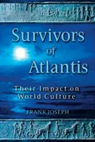 Supervivientes de la Atlántida: su impacto en la cultura mundial - Survivors of Atlantis: Their Impact on World Culture