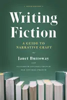 Escribir ficción, décima edición: Guía de la narrativa - Writing Fiction, Tenth Edition: A Guide to Narrative Craft