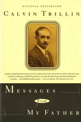 Mensajes de mi padre: Memorias - Messages from My Father: A Memoir