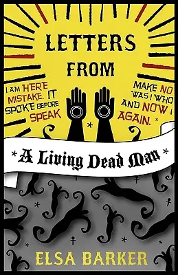 Cartas de un muerto viviente - Letters from a Living Dead Man