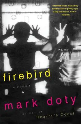 Pájaro de fuego: Memorias - Firebird: A Memoir