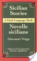 Cuentos sicilianos: Un libro en dos idiomas - Sicilian Stories: A Dual-Language Book