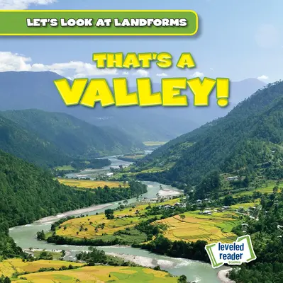 ¡Eso es un valle! - That's a Valley!