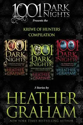 Recopilación de la Banda de Cazadores: 3 relatos de Heather Graham - Krewe of Hunters Compilation: 3 Stories by Heather Graham