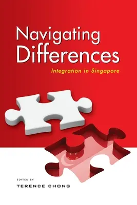 Navegando por las diferencias: Integración en Singapur - Navigating Differences: Integration in Singapore