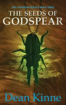 Las semillas de Godspear - The Seeds of Godspear