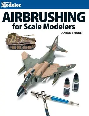 Aerografía para modelistas - Airbrushing for Scale Modelers