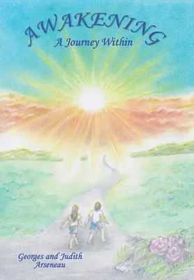 Despertar: Un viaje interior - Awakening: A Journey Within