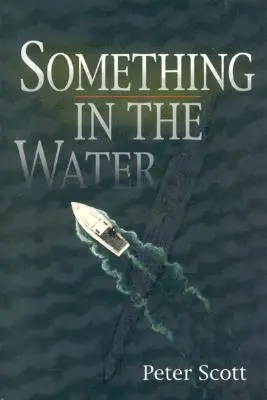 Algo en el agua - Something in the Water