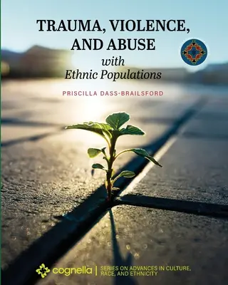 Trauma, violencia y abuso en poblaciones étnicas - Trauma, Violence, and Abuse with Ethnic Populations