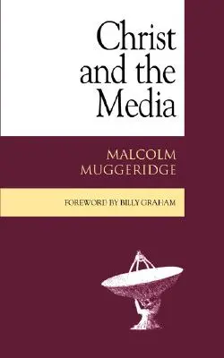 Cristo y los medios de comunicación - Christ and the Media