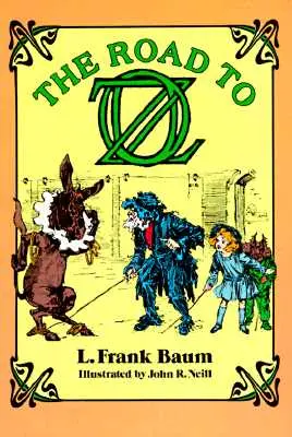 El camino a Oz - The Road to Oz