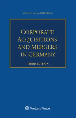 Adquisiciones y fusiones de empresas en Alemania - Corporate Acquisitions and Mergers in Germany