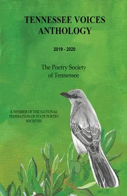 Antología de las voces de Tennessee 2019-2020: Sociedad de Poesía de Tennessee (Pst) - Tennessee Voices Anthology 2019-2020: The Poetry Society of Tennessee (Pst)