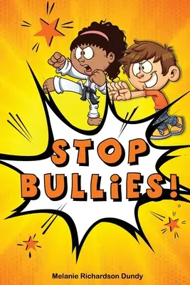 ¡Stop Bullies! - Stop Bullies!