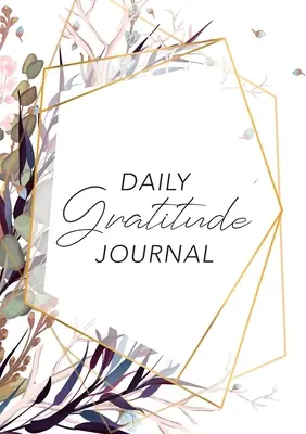 Diario de agradecimiento: (Flores moradas con esquema) Guía de 52 semanas para ser agradecido - Daily Gratitude Journal: (Purple Flowers with Callout) A 52-Week Guide to Becoming Grateful