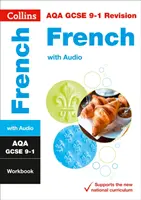 AQA GCSE 9-1 French Workbook - Ideal para aprender en casa, exámenes de 2022 y 2023 - AQA GCSE 9-1 French Workbook - Ideal for Home Learning, 2022 and 2023 Exams