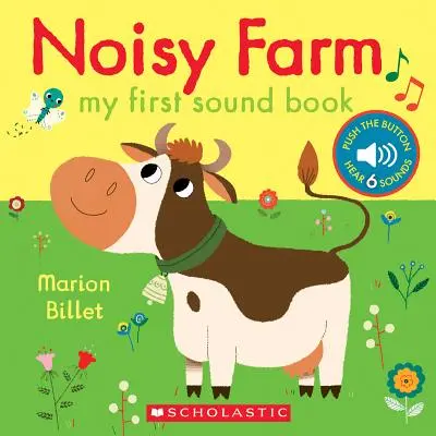 Granja ruidosa: Mi primer libro de sonidos - Noisy Farm: My First Sound Book