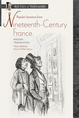 Literatura popular de la Francia del siglo XIX: Traducción inglesa - Popular Literature from Nineteenth-Century France: English Translation