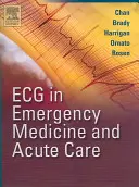 ECG en urgencias y cuidados intensivos - ECG in Emergency Medicine and Acute Care