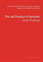 El último dinosaurio de Doncaster - Last Dinosaur in Doncaster