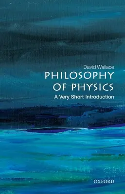 Filosofía de la Física: Una introducción muy breve - Philosophy of Physics: A Very Short Introduction