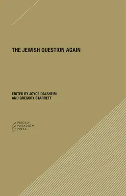 La cuestión judía de nuevo - The Jewish Question Again