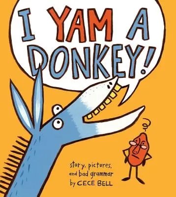 ¡I Yam a Donkey! - I Yam a Donkey!