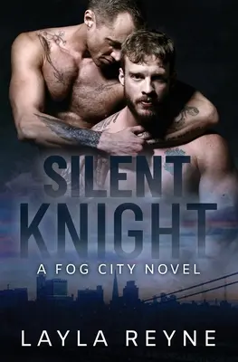 El caballero silencioso: Una novela de Fog City - Silent Knight: A Fog City Novel