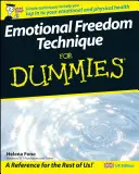 Técnica de Liberación Emocional para Dummies - Emotional Freedom Technique for Dummies