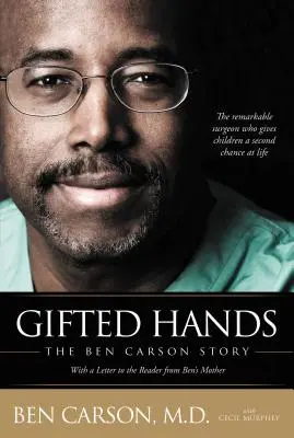 Gifted Hands: La Historia de Ben Carson - Gifted Hands: The Ben Carson Story