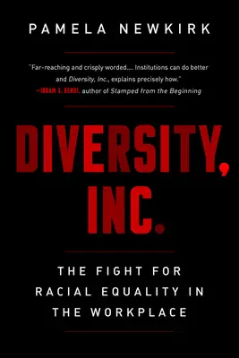 Diversidad, S.A: La lucha por la igualdad racial en el lugar de trabajo - Diversity, Inc.: The Fight for Racial Equality in the Workplace