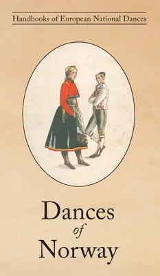 Danzas de Noruega - Dances of Norway