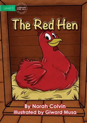 La gallina roja - The Red Hen