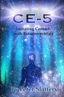 Ce-5: Iniciando el Contacto con Extraterrestres - Ce-5: Initiating Contact with Extraterrestrials