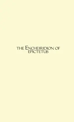 El Enquiridión - The Encheiridion