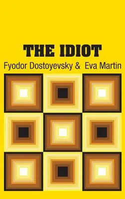 El idiota - The Idiot