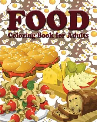 Libro para colorear para adultos - Food Coloring Book for Adults