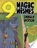 Nueve deseos mágicos - Nine Magic Wishes