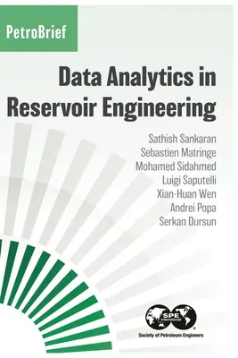 Análisis de datos en ingeniería de yacimientos - Data Analytics in Reservoir Engineering