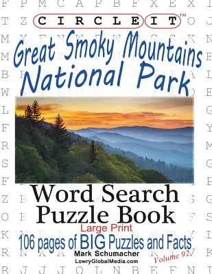 Encierra en un círculo los datos del Parque Nacional de las Grandes Montañas Humeantes. - Circle It, Great Smoky Mountains National Park Facts, Word Search, Puzzle Book