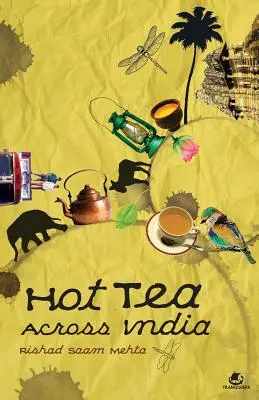 Té caliente en la India - Hot Tea Across India