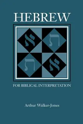 Hebreo para la interpretación bíblica - Hebrew for Biblical Interpretation