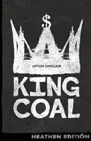 King Coal (Edición pagana) - King Coal (Heathen Edition)