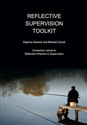 Herramientas de supervisión reflexiva - Reflective Supervision Toolkit